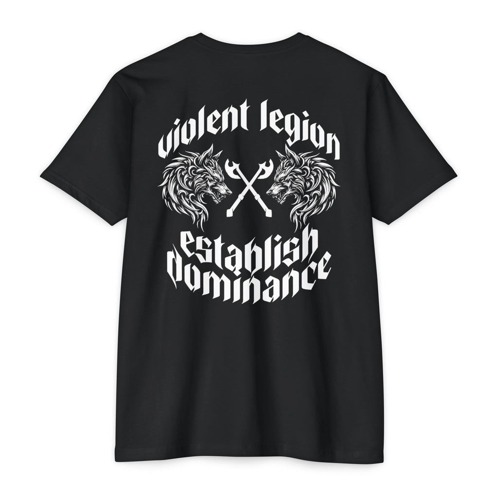 Violent Legion Establish Dominance T-Shirt