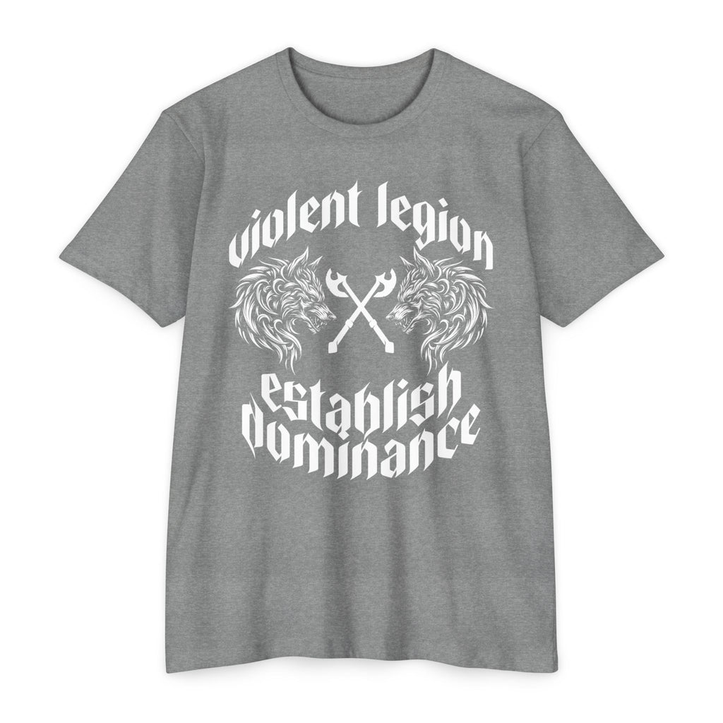 Violent Legion Establish Dominance T-Shirt