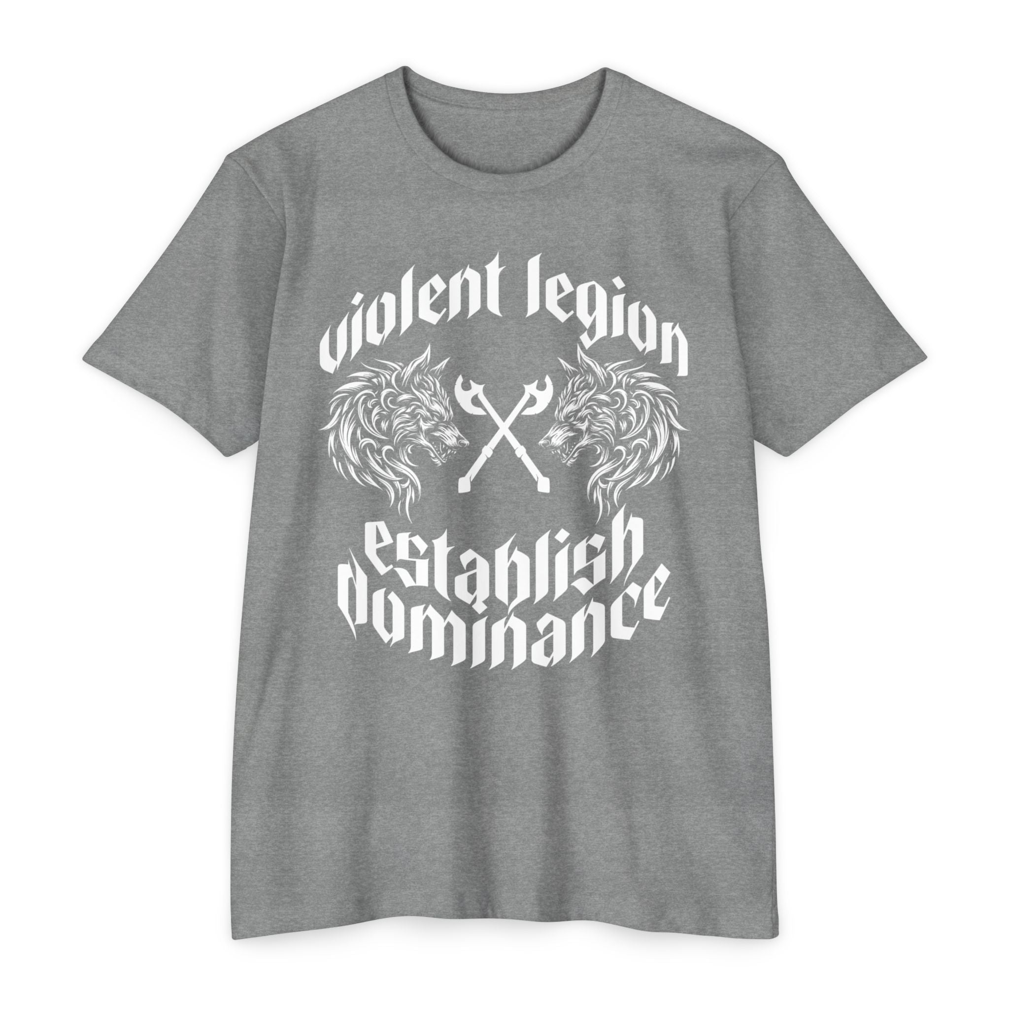 Violent Legion Establish Dominance T-Shirt