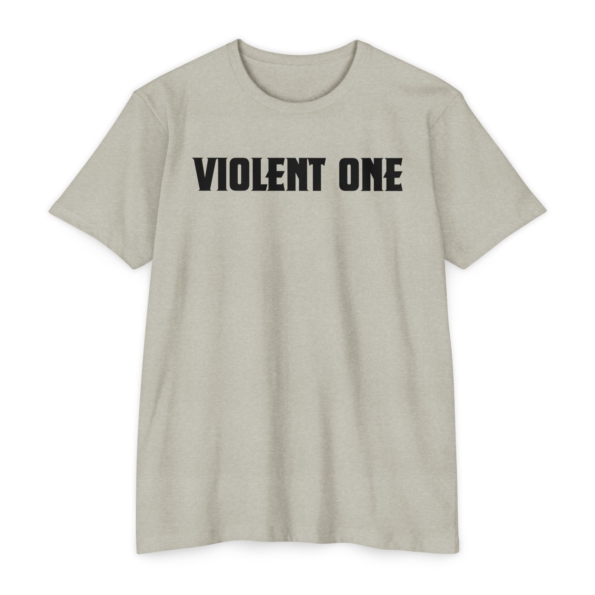 Violent One T-Shirt