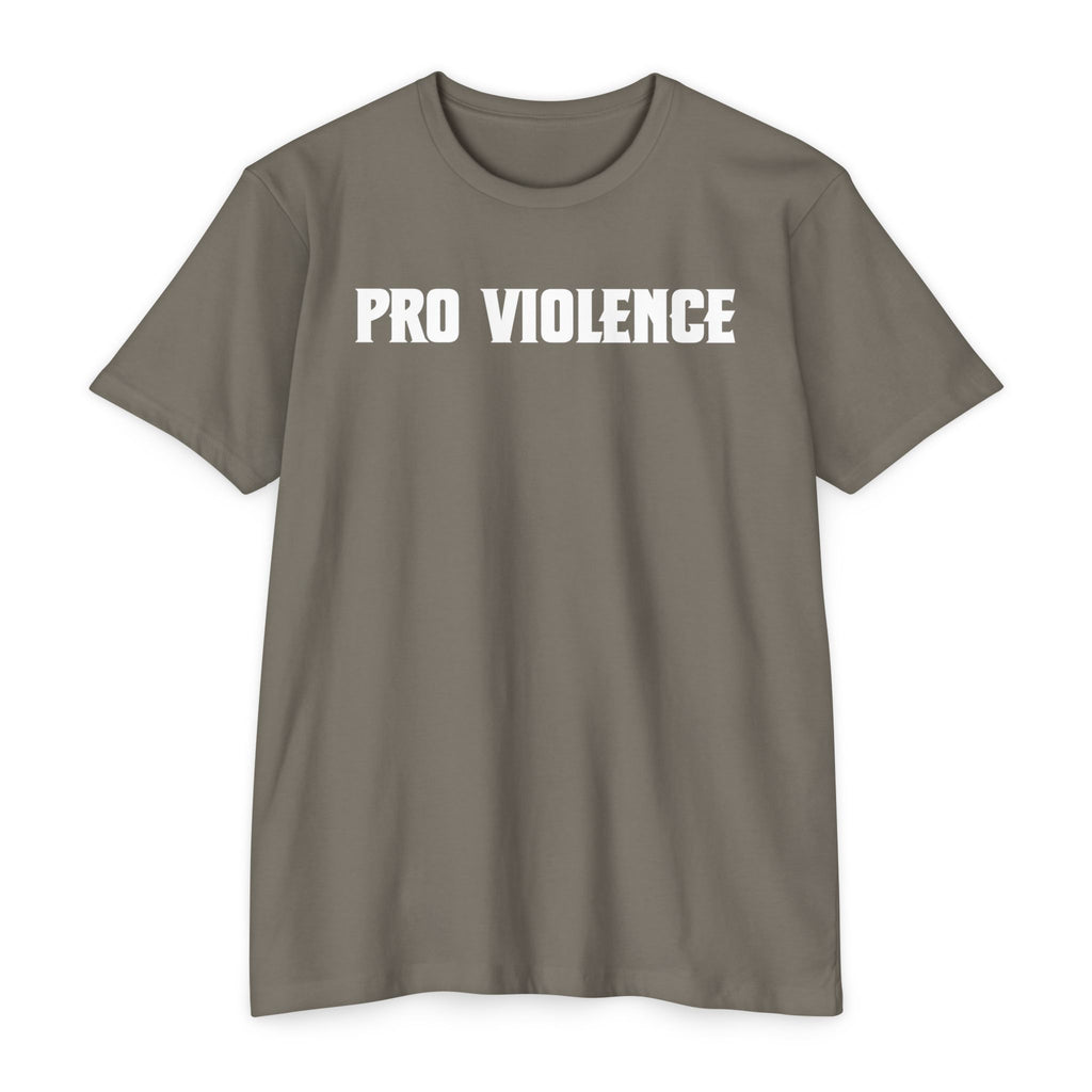 Pro-Violence T-Shirt