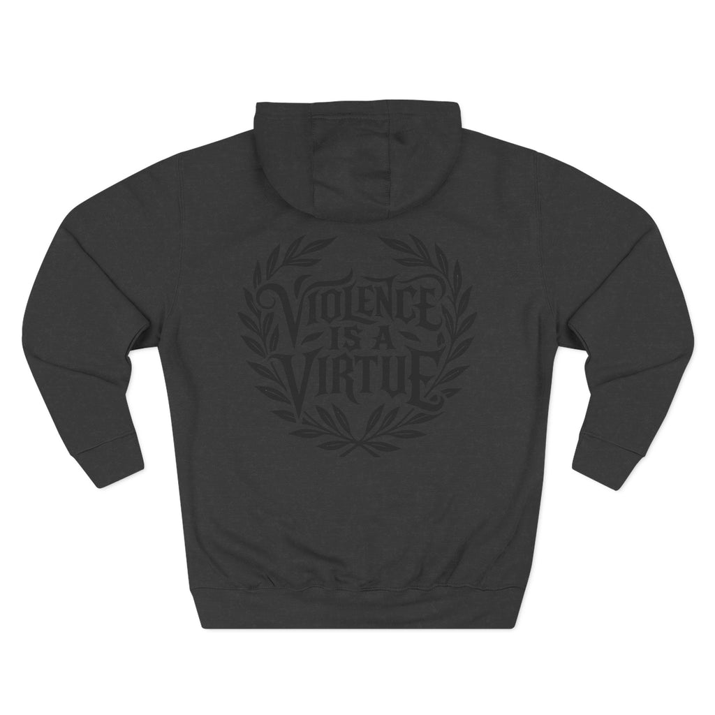 Violence is a Virtue Fleece Hoodie
