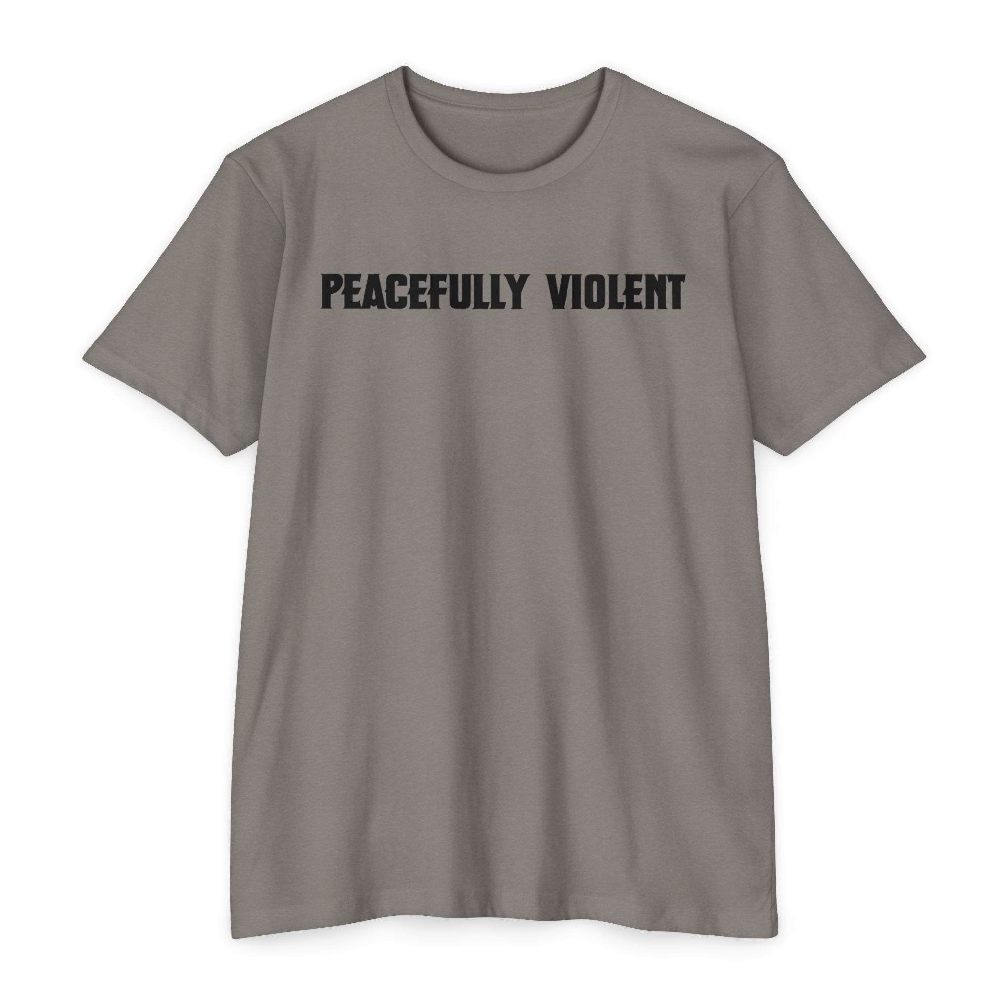 Peacefully Violent T-Shirt