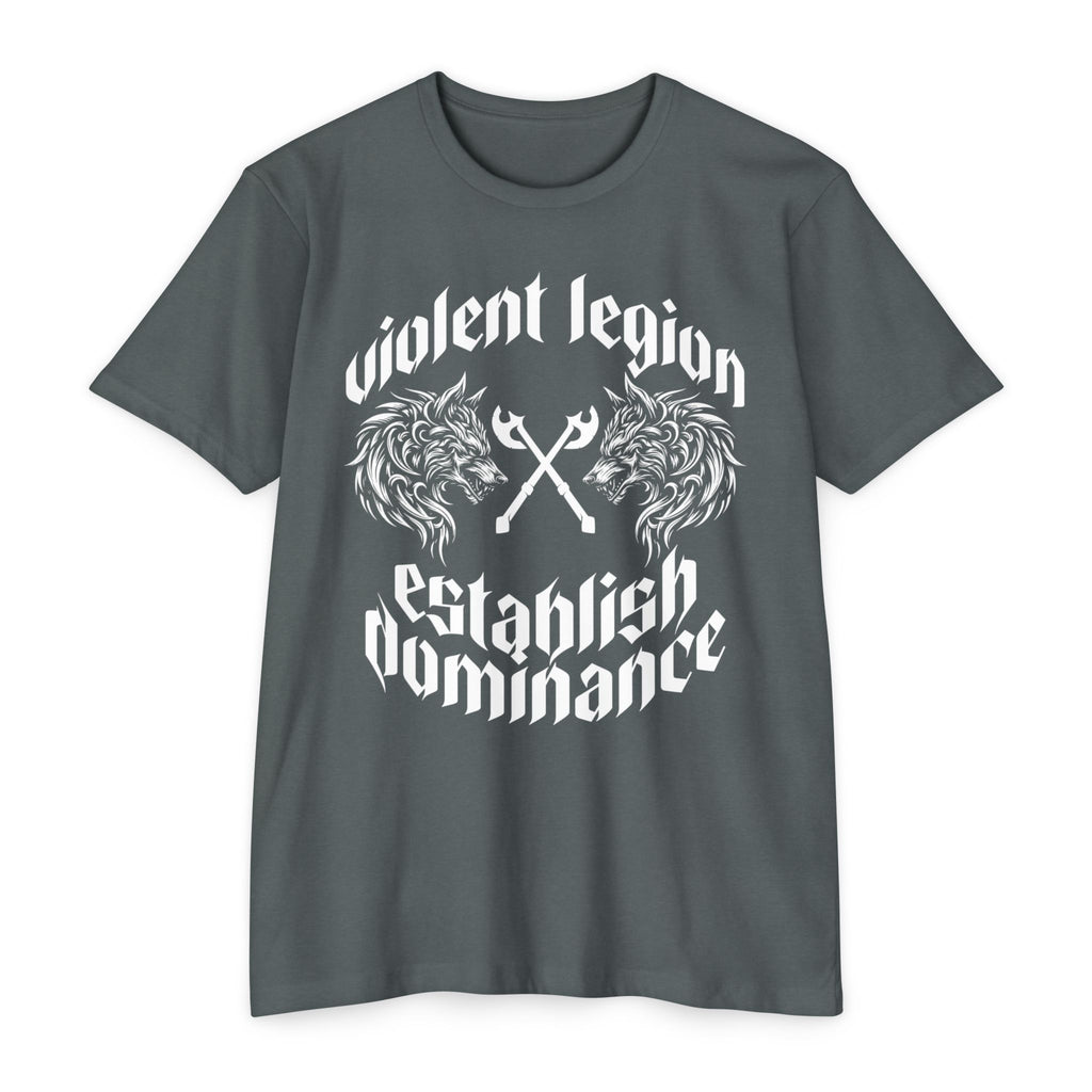Violent Legion Establish Dominance T-Shirt