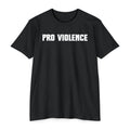 Pro-Violence T-Shirt