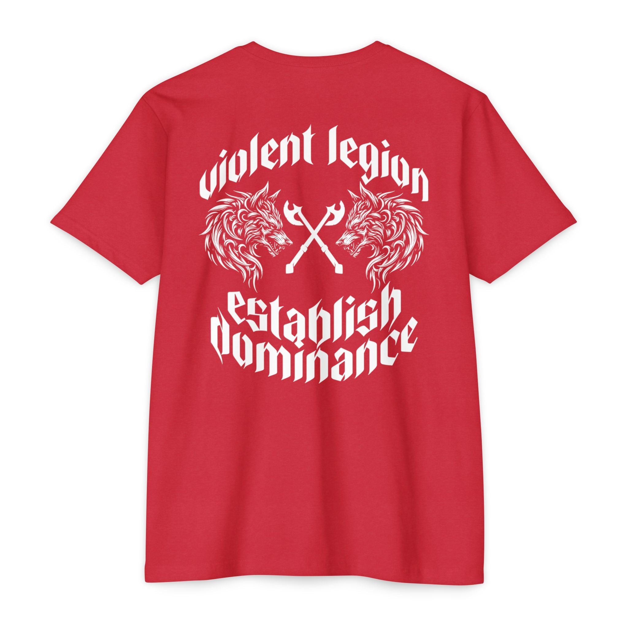 Violent Legion Establish Dominance T-Shirt