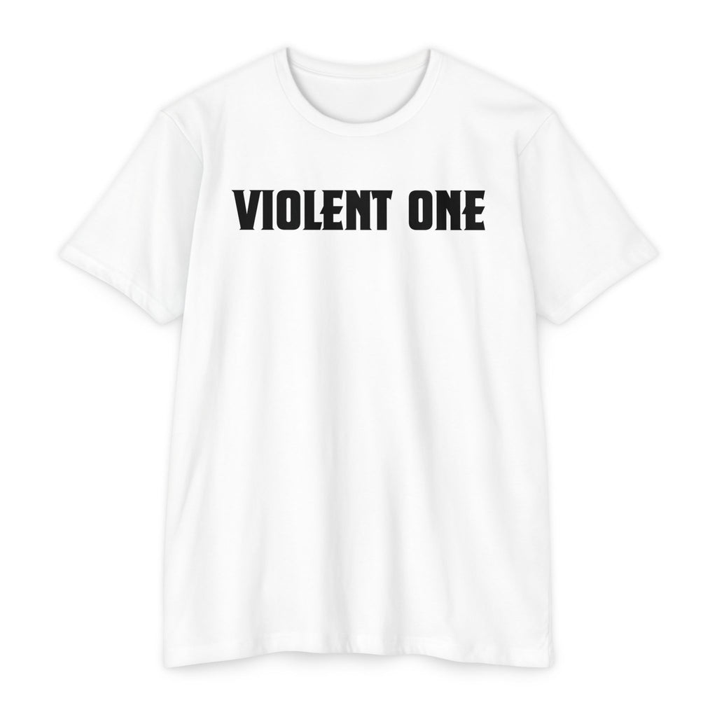 Violent One T-Shirt