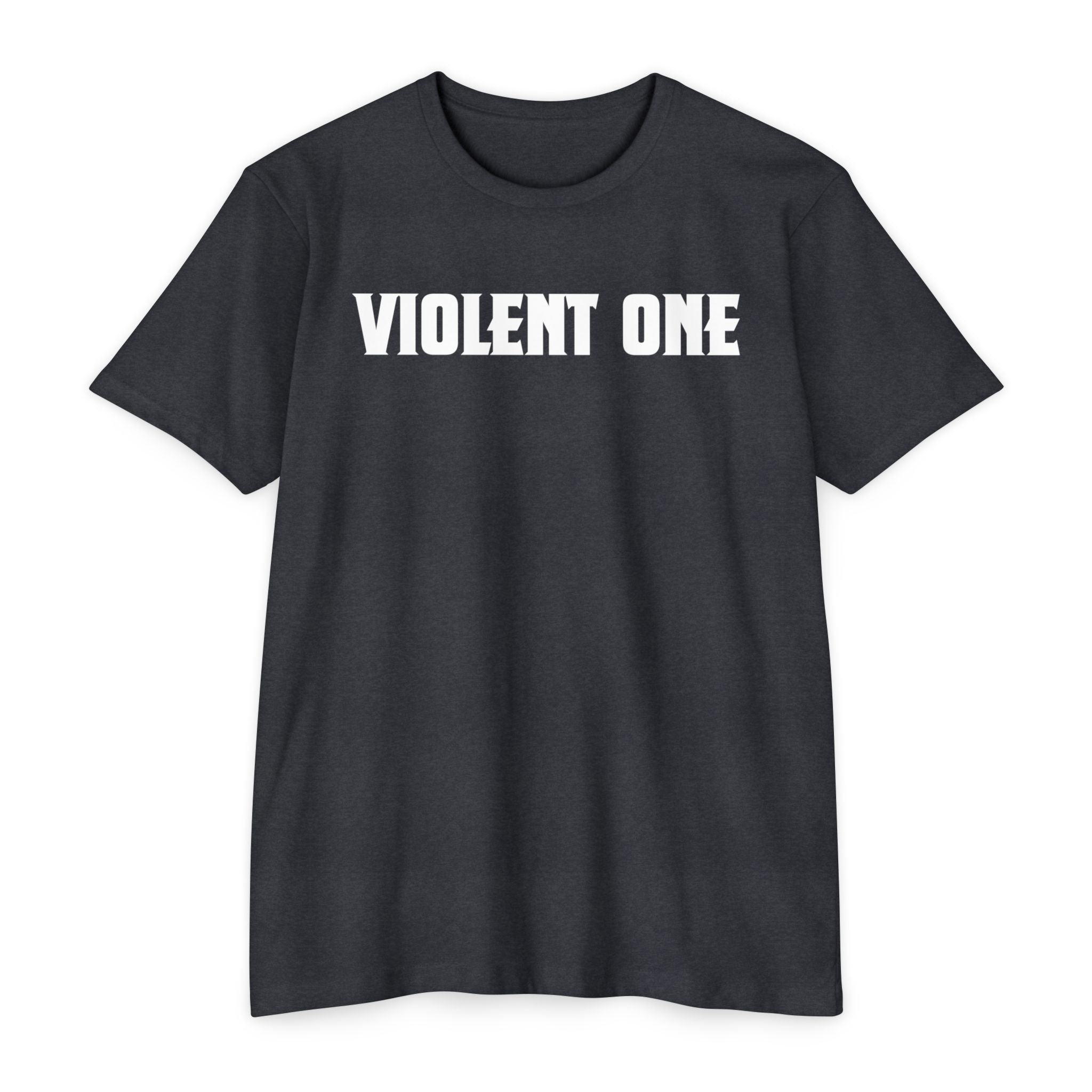 Violent One T-Shirt