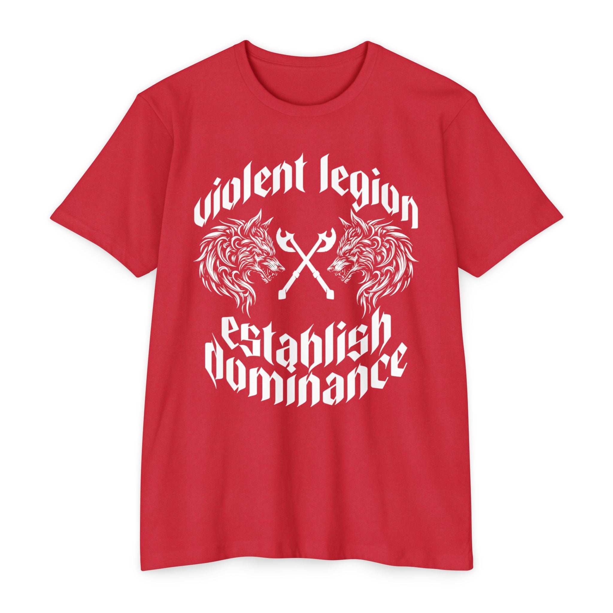 Violent Legion Establish Dominance T-Shirt