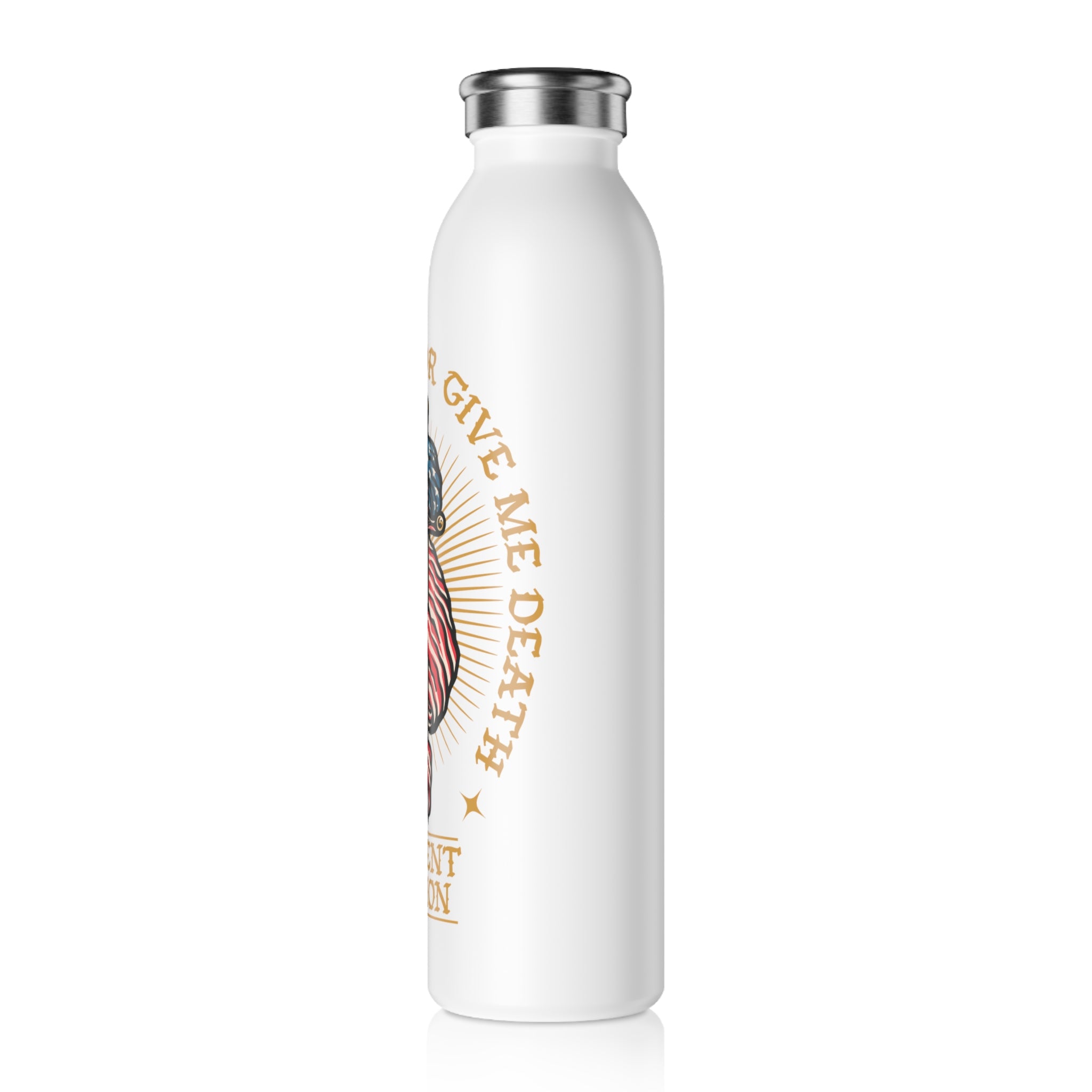 Liberty or Death 20oz Slim Water Bottle