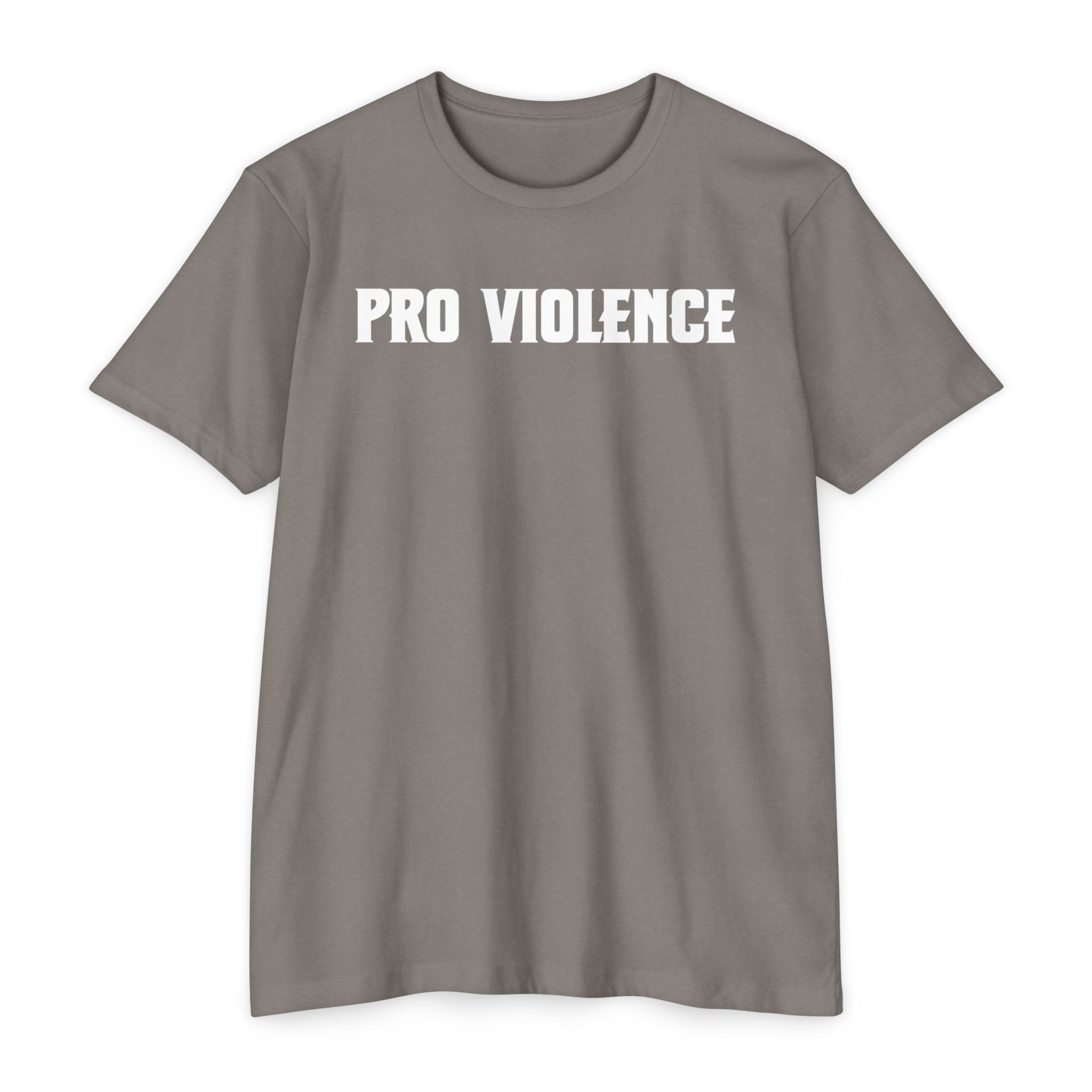 Pro-Violence T-Shirt