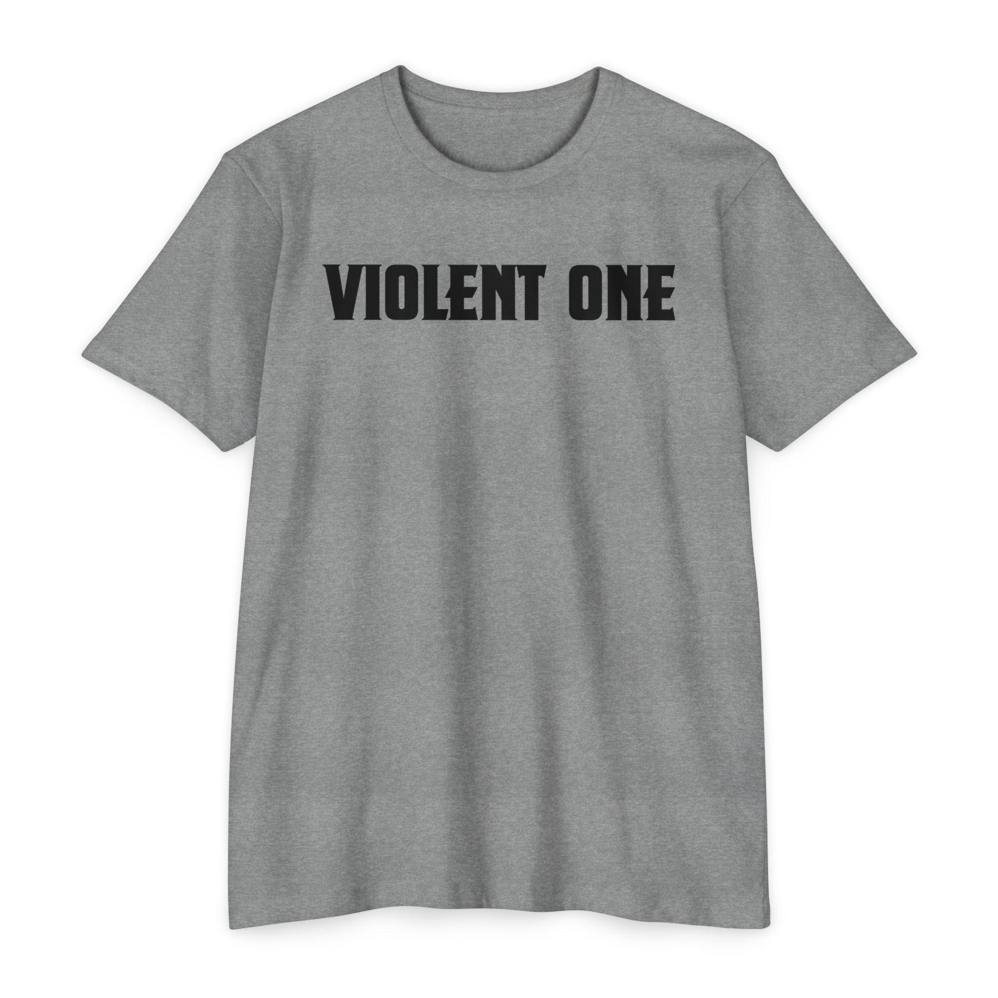 Violent One T-Shirt