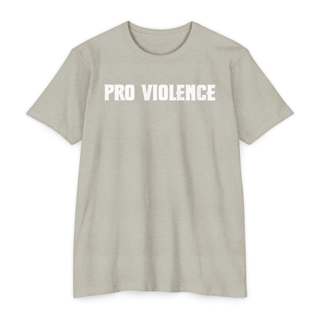 Pro-Violence T-Shirt