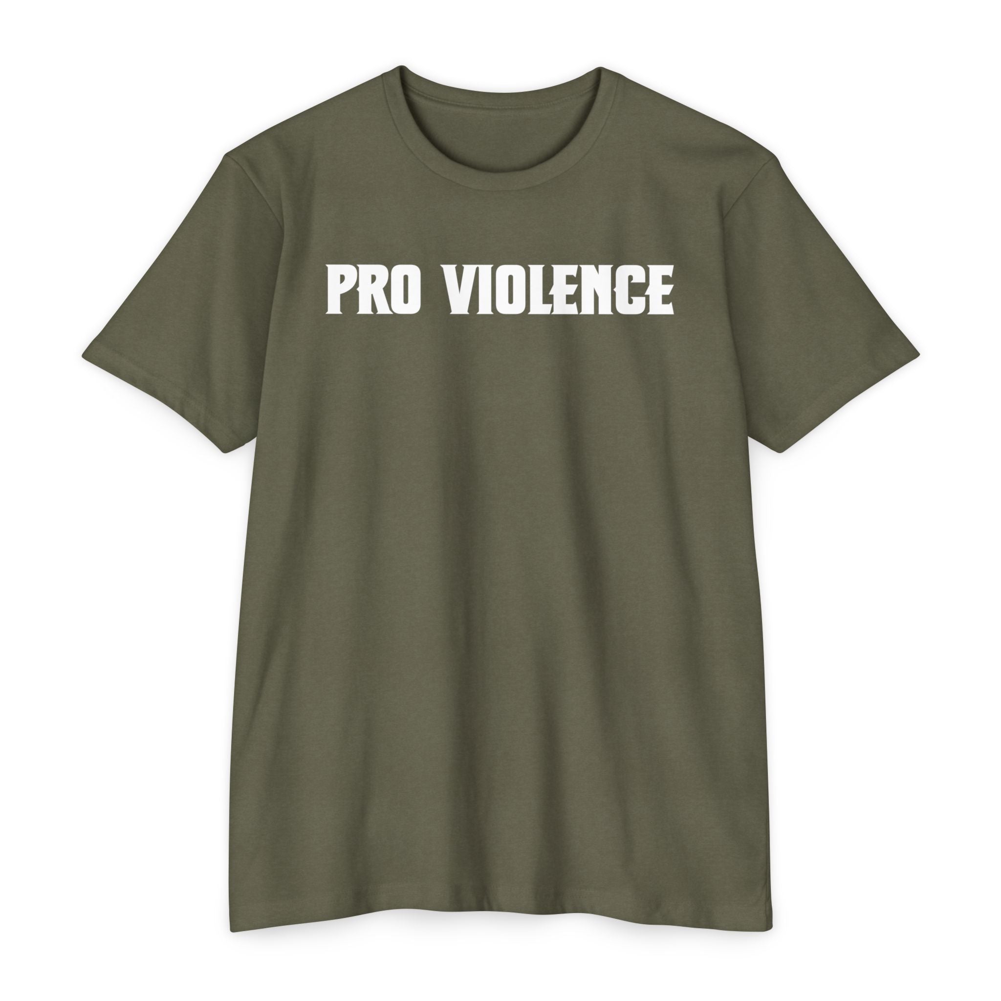 Pro-Violence T-Shirt