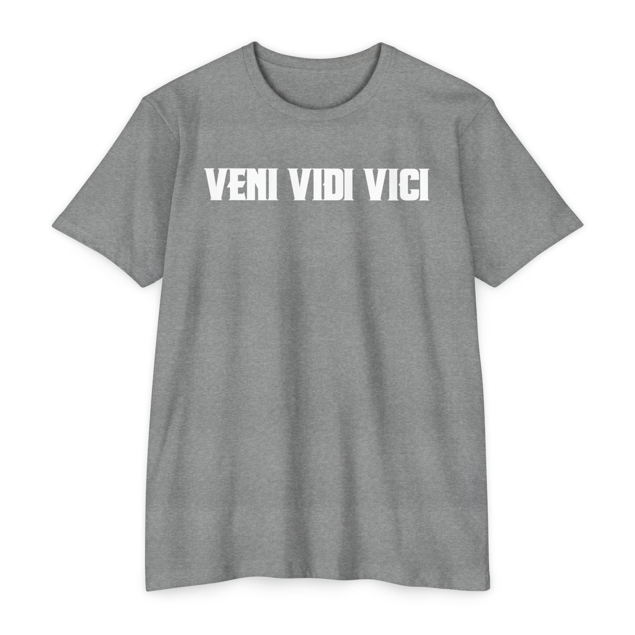 Veni Vidi Vici (I Came, I Saw, I Conquered) T-Shirt