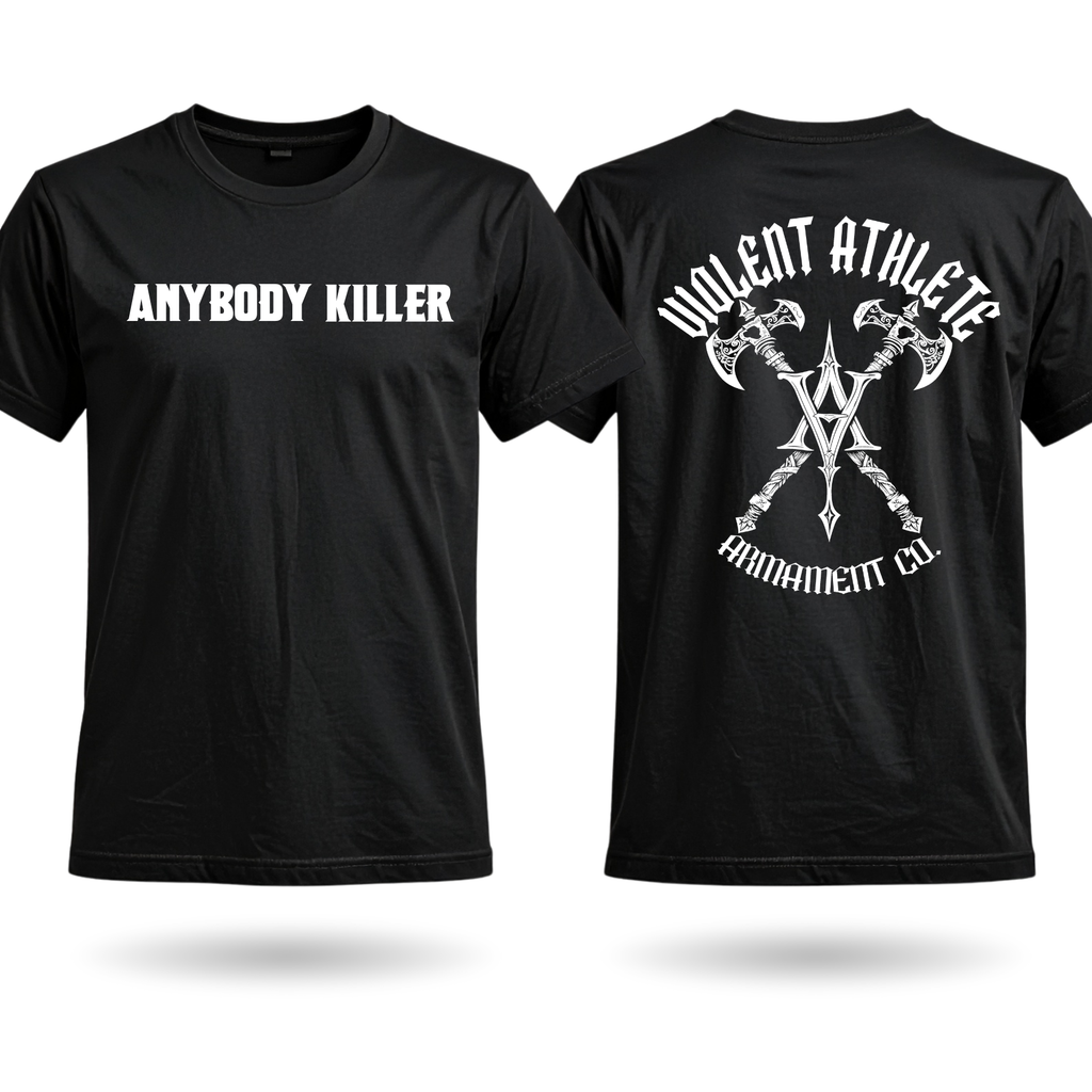 Anybody Killer T-Shirt